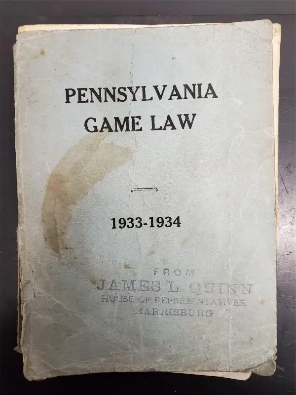 VTG Pennsylvania Game Law Book 1933-34 From House of Representative James Quinn
