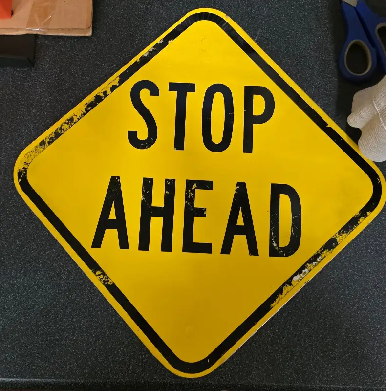 VTG Yellow Black Diamond “Stop Ahead” US Metal Warning Sign Patina Collectible