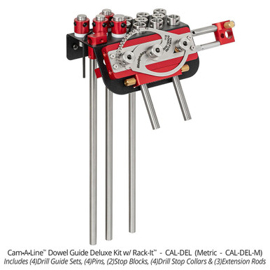 Woodpeckers CAL-DEL Cam-A-Line Deluxe Kit w/ Rack-It - Includes (4)Drill Guide Sets, (4)Pins, (2)Stop Blocks (4) Drill Stop Collars & (3)Extension Rods