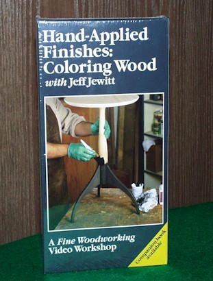 Hand-Applied Finishes:060109 Coloring Wood with Jeff Jewitt (VHS)